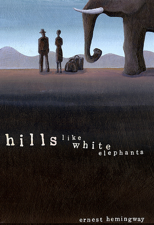 hilllikewhiteelephants